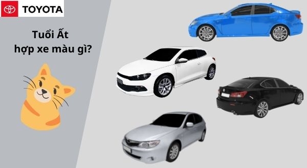 Tuổi ất mão mua xe màu gì?