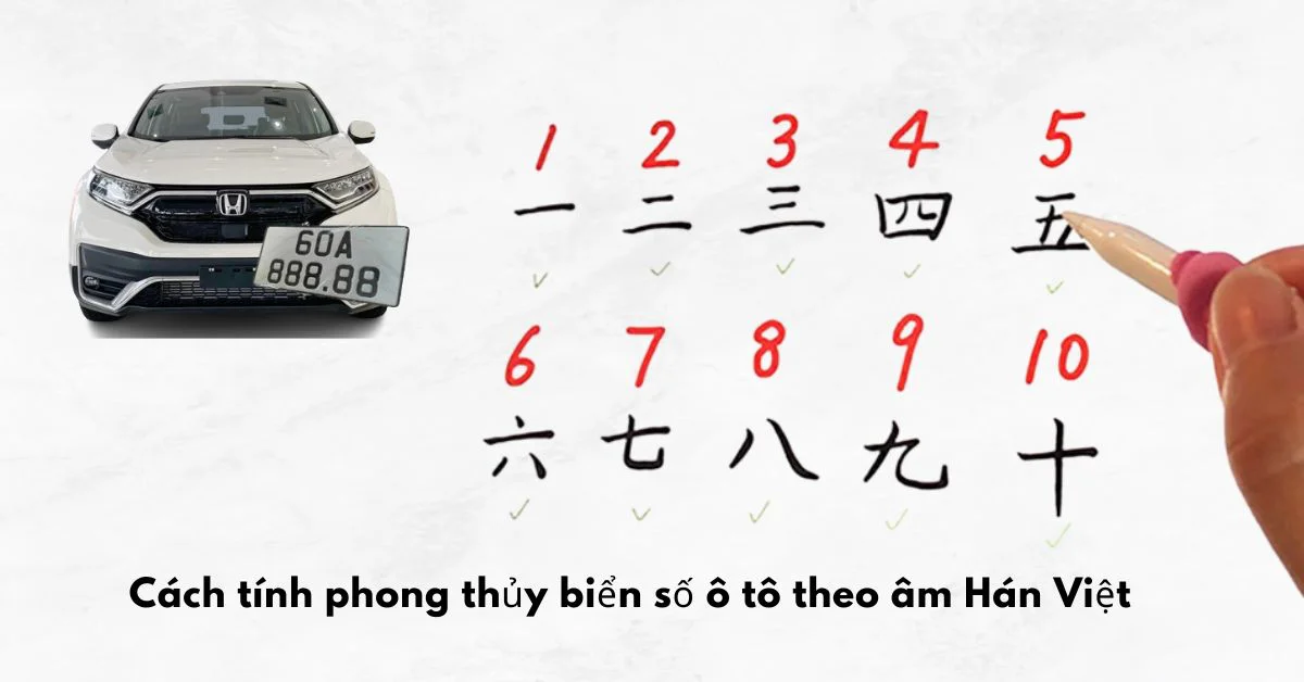 Cách tính phong thủy biển số xe hay chủ ô tô cần biết