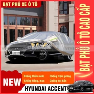 Bạt phủ xe ô tô Hyundai Accent chất lượng