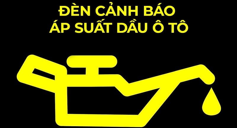 Đèn cảnh báo áp suất nhớt xe ô tô