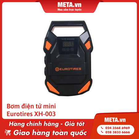 Bơm xe ô tô loại nào tốt: Bơm điện tử mini Eurotires XH-003