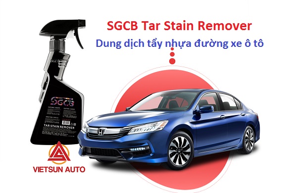 Sử dụng dung dịch tẩy nhựa đường xe ô tô SGCB Tar Stain Remover