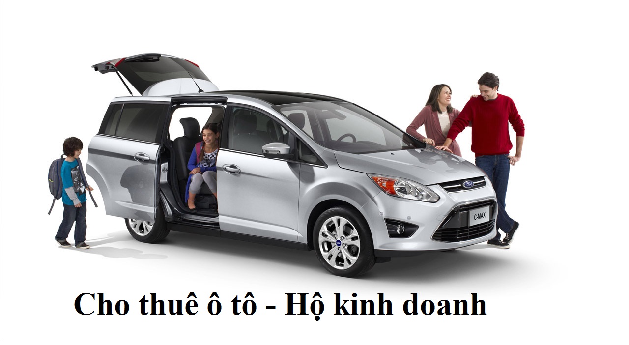 Xe Ford C-Max, một loại xe phổ biến cho dịch vụ cho thuê ô tô tự lái, liên quan đến việc đăng ký cho thuê xe ô tô hộ kinh doanh