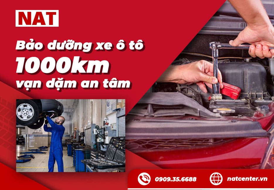 Lợi ích và chi phí bảo dưỡng xe ô tô 1000km lần đầu