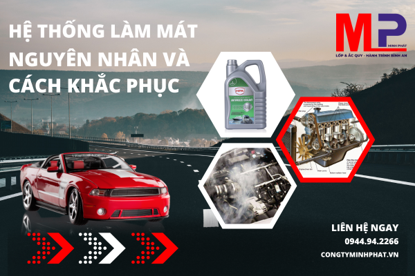 Hệ thống làm mát xe ô tô thường gặp vấn đề gì và giải pháp