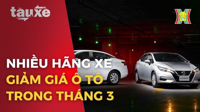 Xe ô tô giảm hạng sang giảm giá mạnh chưa từng có tại Việt Nam