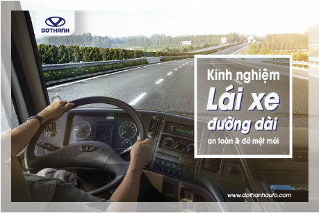 Kinh nghiệm chạy xe ô tô đường dài an toàn hiệu quả