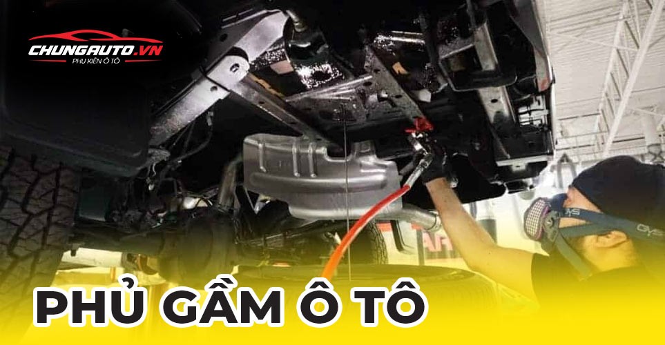 Phủ gầm xe ô tô được thực hiện tại trung tâm chăm sóc xe
