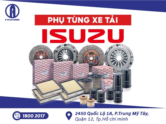 Các loại phụ tùng chính hãng cho xe tải Isuzu