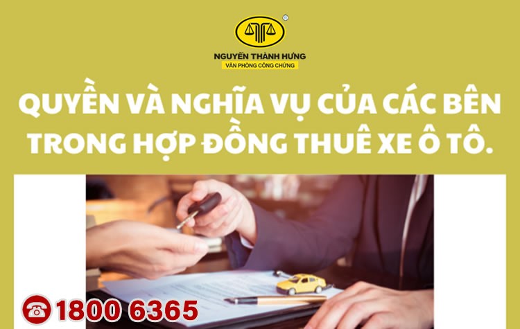 Bảng tóm tắt quyền và nghĩa vụ các bên khi cần thuê xe ô tô