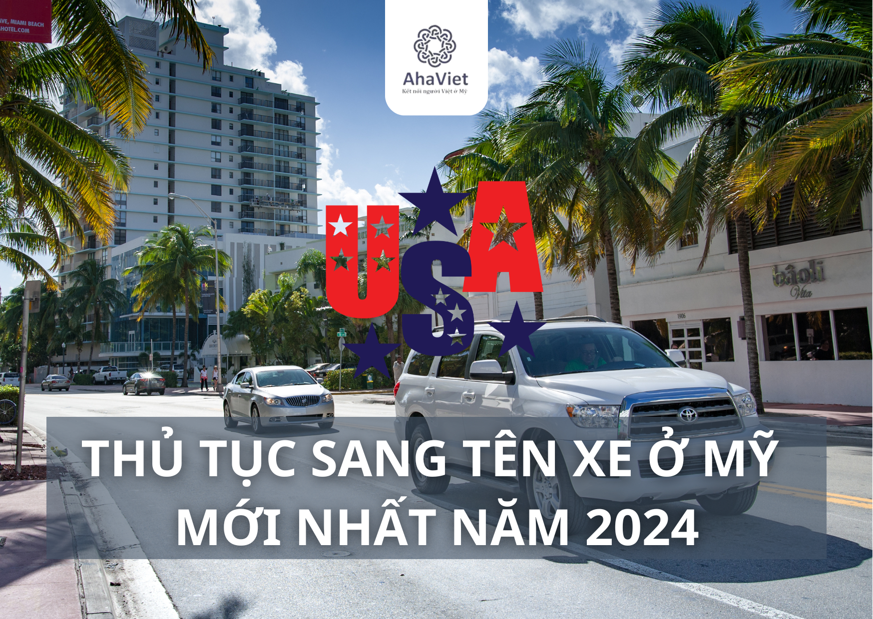 Thủ tục sang tên đăng kiểm xe ô tô chi tiết nhất