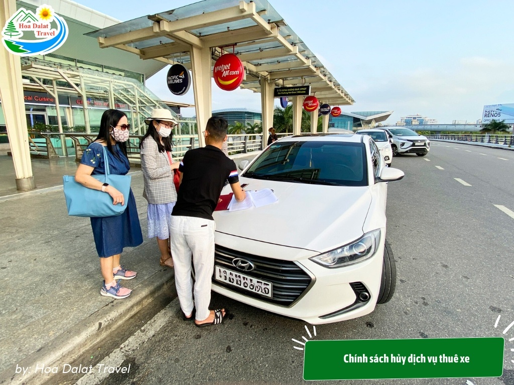 Chính sách hủy dịch vụ thuê xe ô tô Đà Lạt 2 ngày