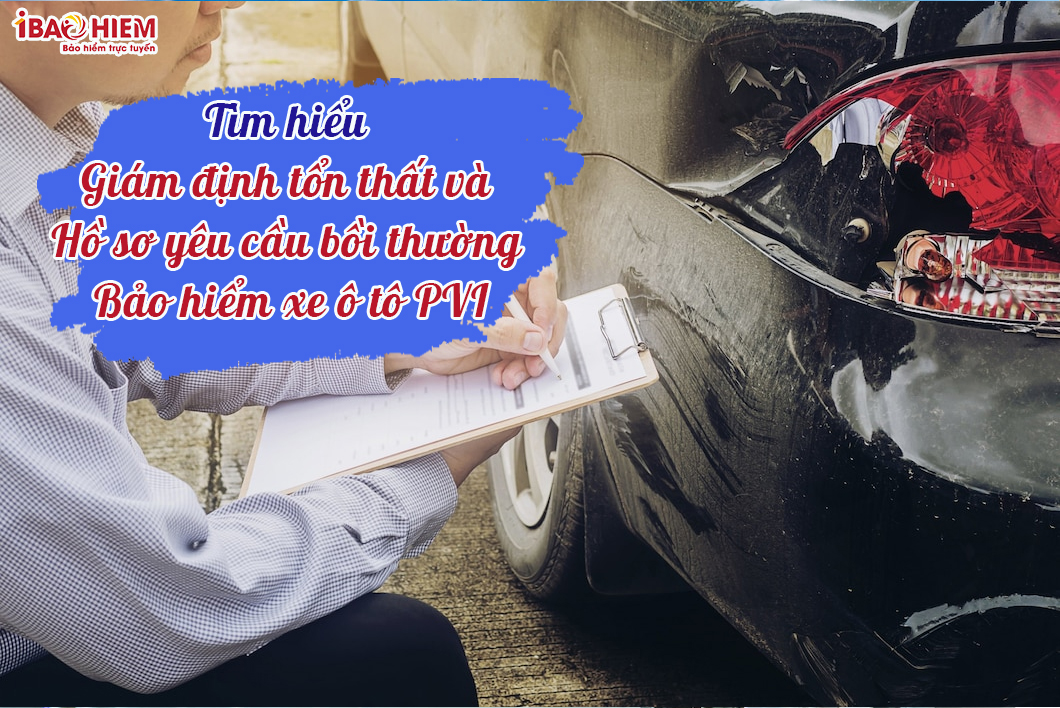 Quy Trình Giám Định Xe Ô Tô Bồi Thường Bảo Hiểm