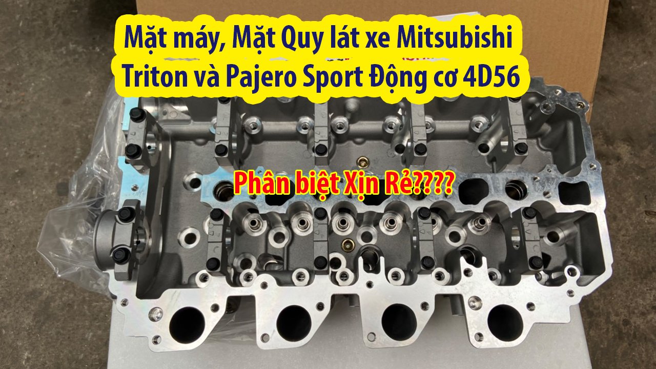 Thay Mới Mặt Máy Xe Ô Tô Mitsubishi Pajero: Kiến Thức Toàn Diện