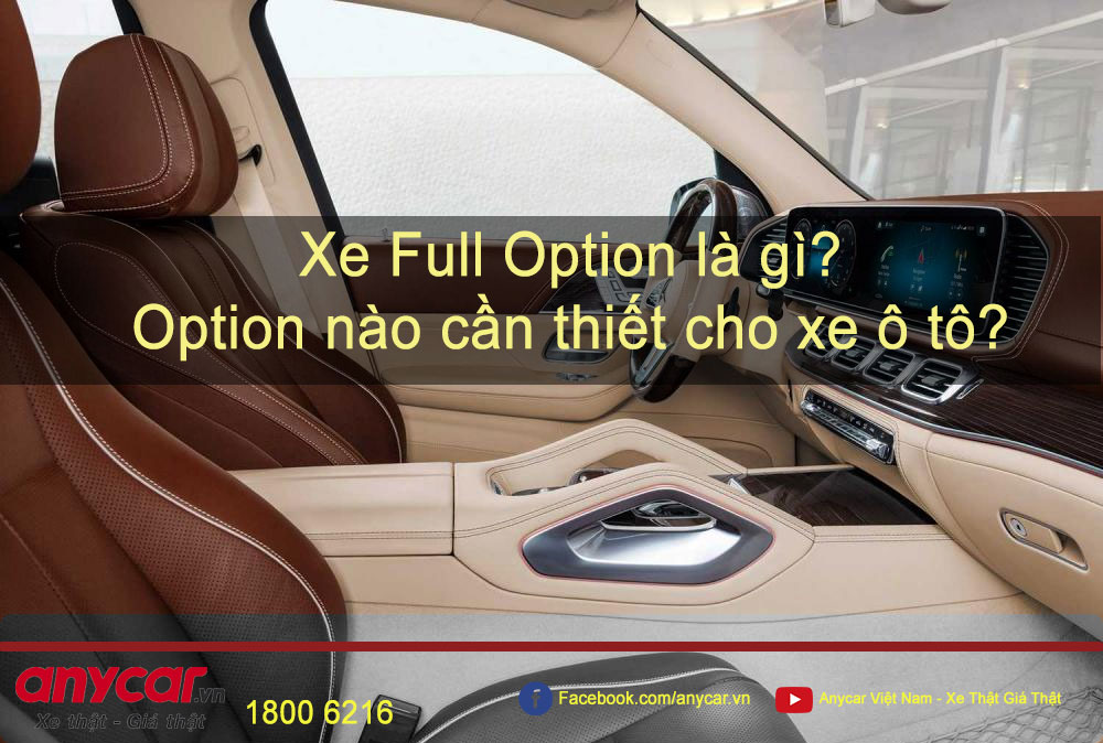 Ngành ô tô về option xe ô tô: Toàn diện từ A-Z