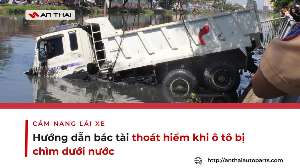 Kỹ năng thoát hiểm khi xe ô tô bị chìm: Hướng dẫn chi tiết