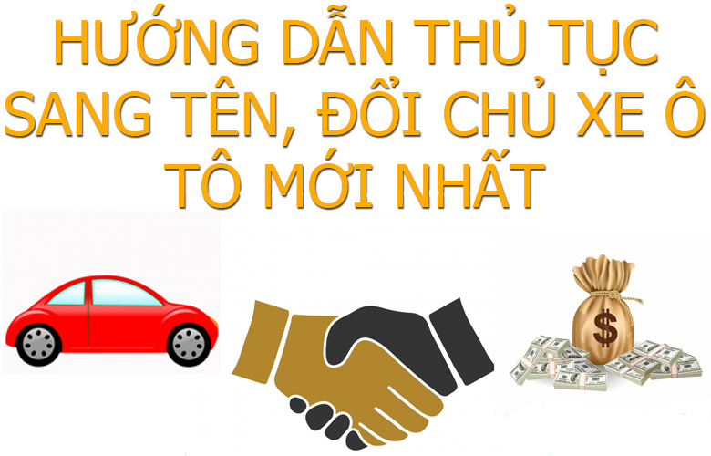 Sang Tên Xe Ô Tô Người Nhà: Hướng Dẫn Chi Tiết Từ A Đến Z