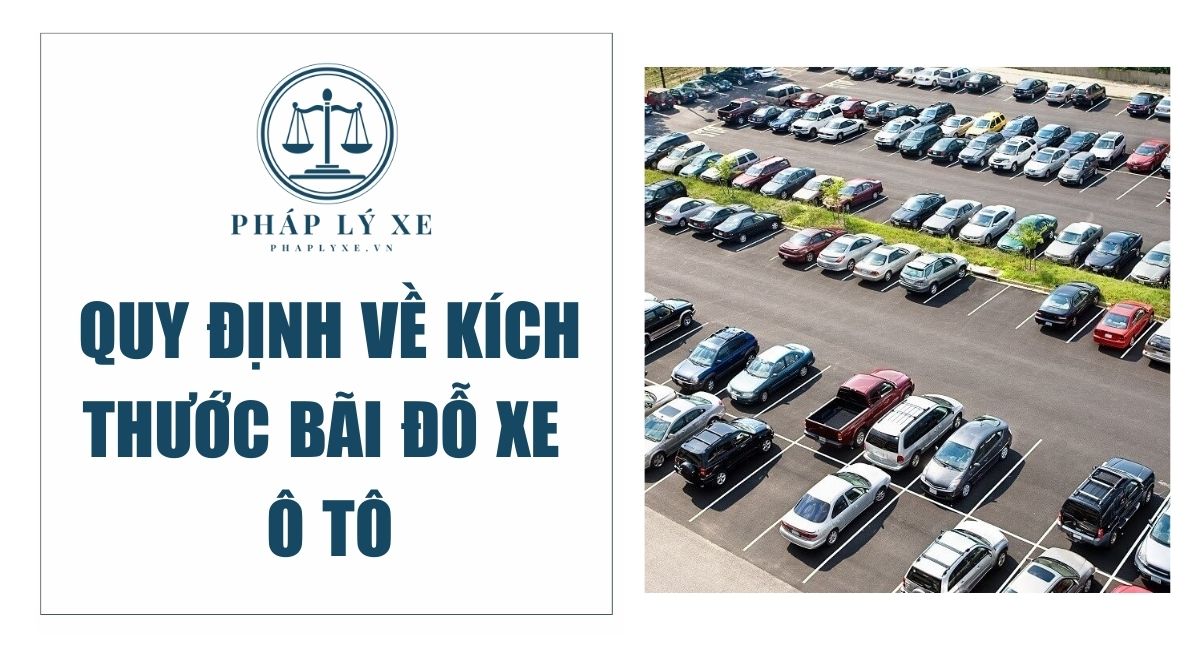 Quy định tính chỗ đỗ xe ô tô: Hướng dẫn chi tiết và yếu tố liên quan