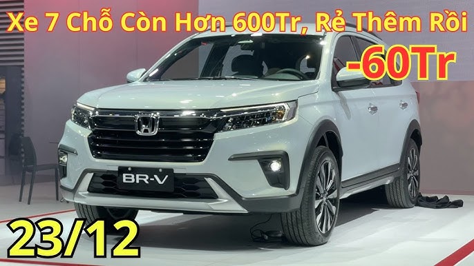 Xe Ô Tô Honda BR-V: Đánh Giá Chi Tiết Mẫu SUV 7 Chỗ Đáng Chú Ý Từ Honda
