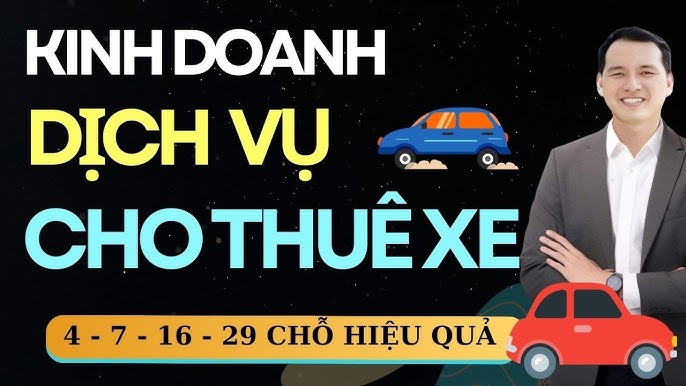 Ngành nghề kinh doanh cho thuê xe ô tô: Khám phá tiềm năng và thách thức