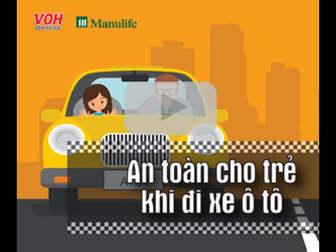 An toàn khi đi xe ô tô mầm non: Hướng dẫn toàn diện