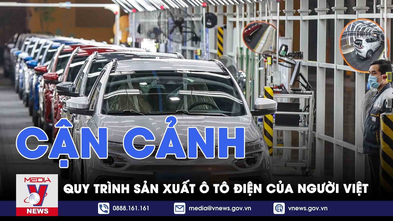 Sản Xuất Xe Ô Tô Điện: Hành Trình Chuyển Đổi Ngành Công Nghiệp