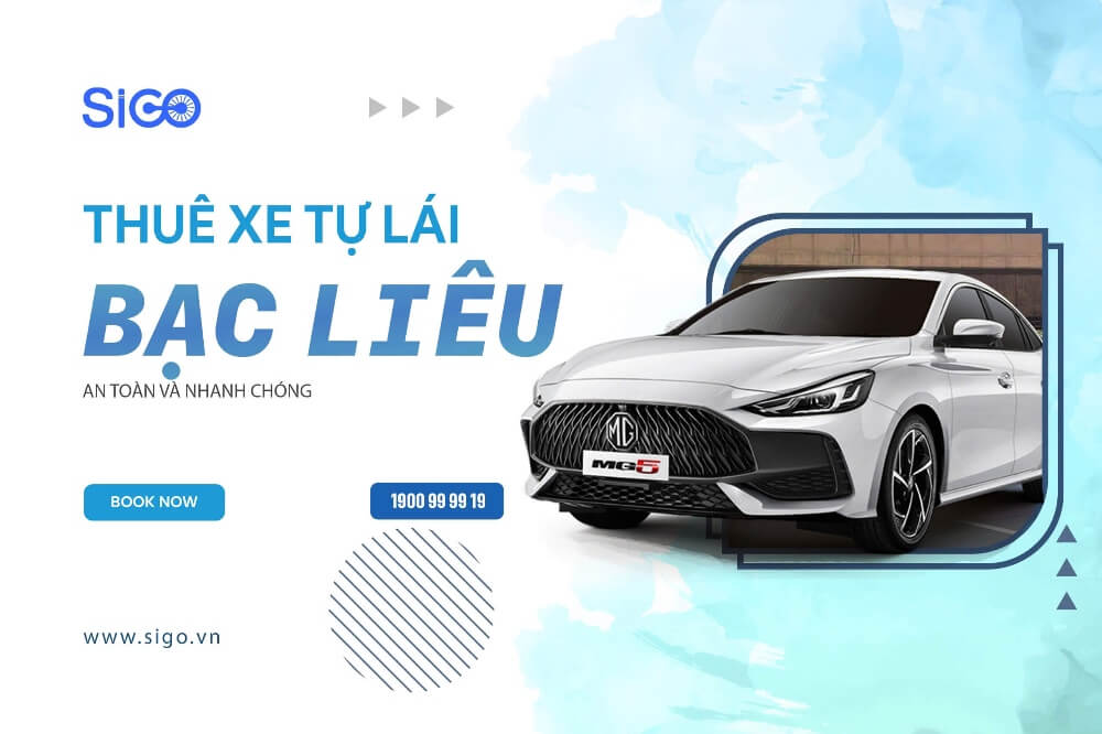 Cho thuê xe ô tô tự lái Bạc Liêu: Kinh nghiệm vàng từ A-Z