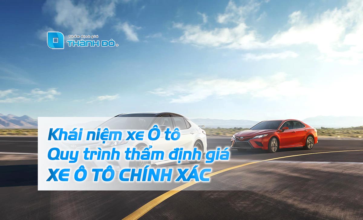 Xem xét thẩm định tại chỗ xe ô tô: Hướng dẫn từ A đến Z