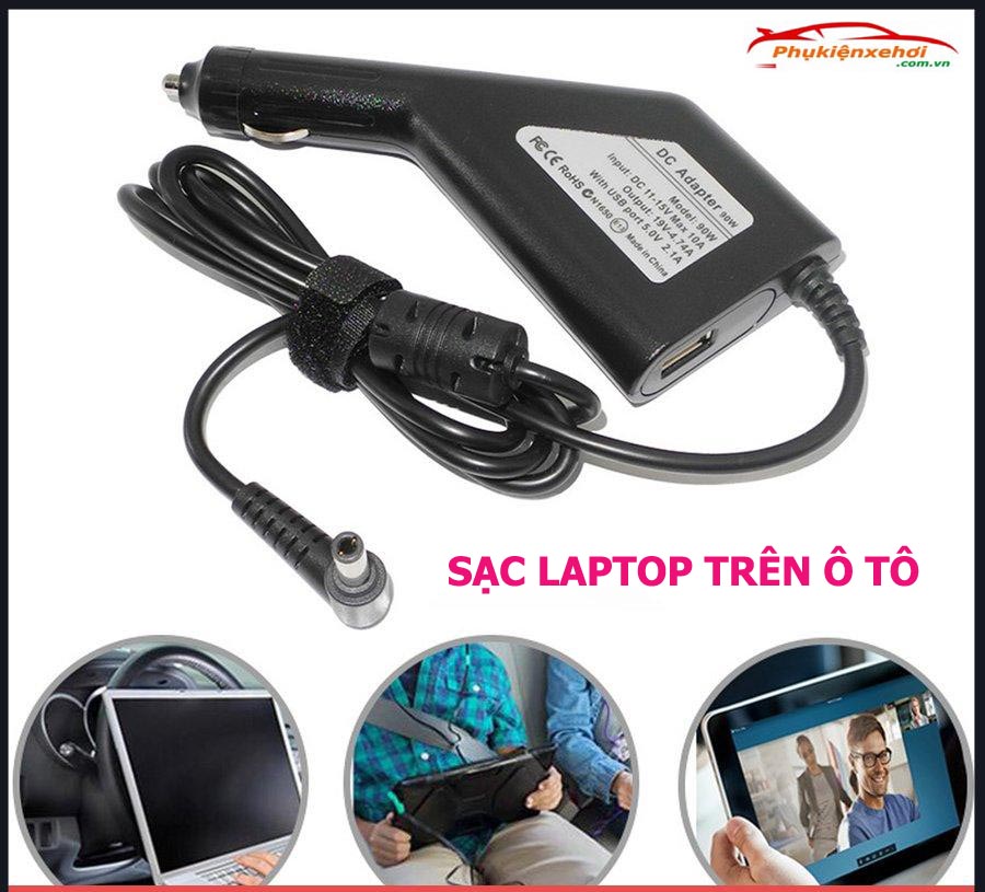 Sạc laptop trên xe ô tô: Giải pháp năng lượng cho mọi hành trình
