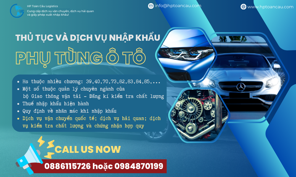 Nhập khẩu phụ tùng xe ô tô: Hướng dẫn toàn diện và kinh nghiệm