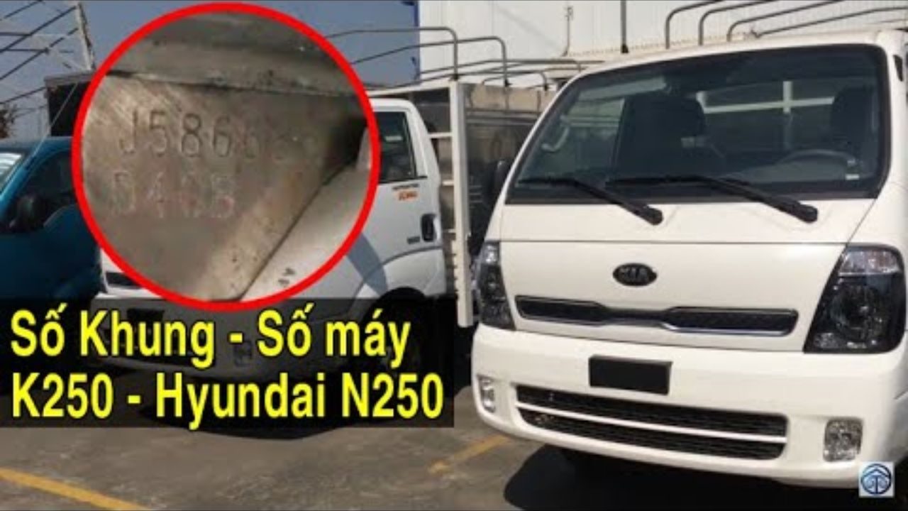 Vị trí Số Khung Số Máy Xe Ô Tô Kia Chính Xác Và Những Điều Cần Biết