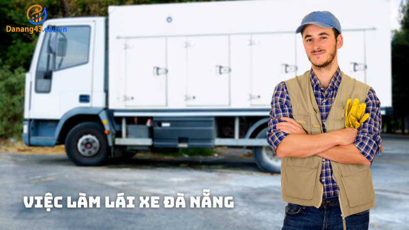 Tuyển Lái Xe Ô Tô Tại Đà Nẵng: Nhu Cầu & Cơ Hội Phát Triển