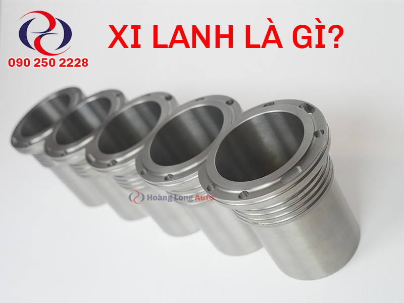 Xi Lanh Xe Ô Tô: Cấu Tạo, Chức Năng Và Tầm Quan Trọng