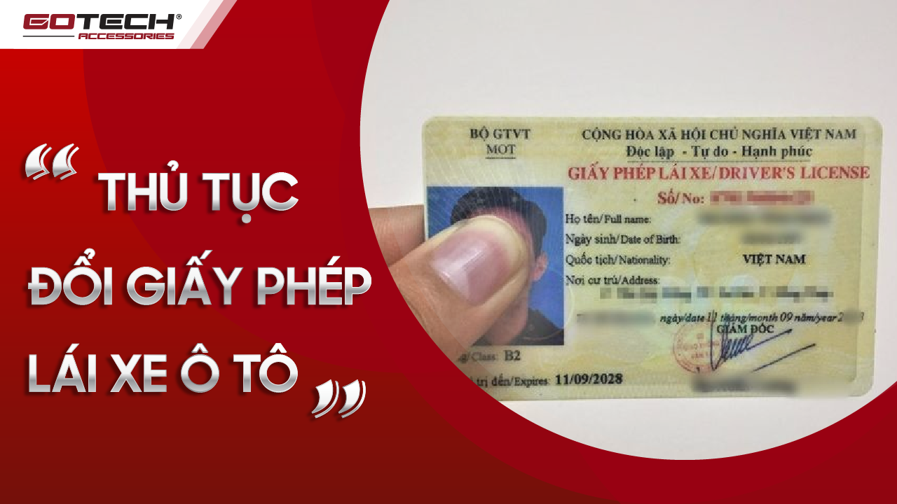 Đổi bằng lái xe ô tô hết hạn: Hướng dẫn chi tiết thủ tục