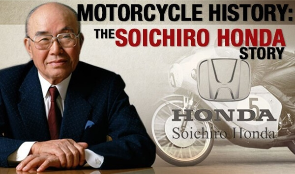 Soichiro Honda - Nhà sáng lập huyền thoại của hãng xe ô tô Honda