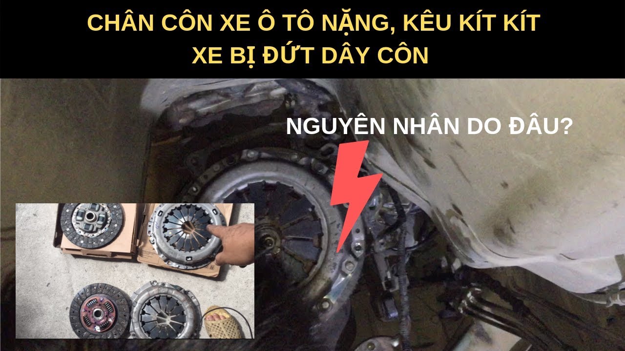 Xe Ô tô Bị Đứt Dây Côn: Dấu hiệu, Nguyên nhân và Cách Xử Lý Hiệu Quả