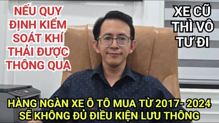 Xe Ô Tô Cũ Có Được Lưu Thông? Quy Định Pháp Luật Mới Nhất