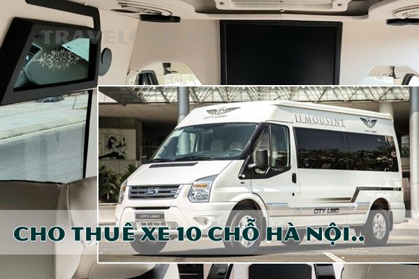 Lựa Chọn Xe Ô Tô 10 Chỗ Phù Hợp Cho Mọi Nhu Cầu