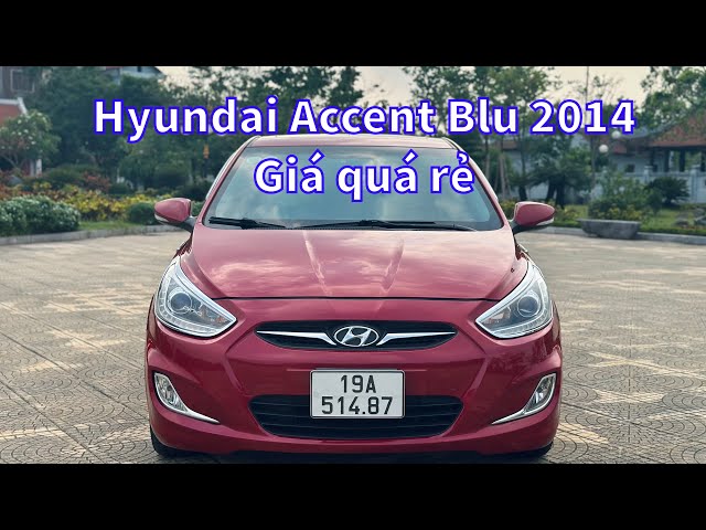 Giá Xe Hyundai Accent Blue Cập Nhật Chi Tiết Nhất