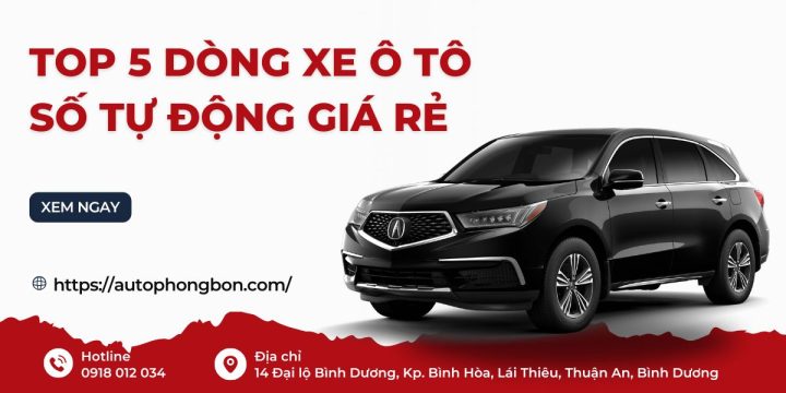 Xe ô tô số tự động nào tốt nhất hiện nay: Đánh giá chi tiết