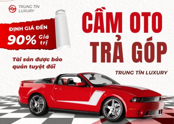 Thủ tục cầm đồ xe ô tô: Hướng dẫn chi tiết từ A đến Z