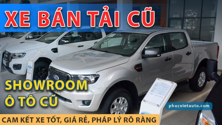 Mua Xe Ô Tô Tải Cũ Gia Lai: Kinh Nghiệm & Địa Chỉ Uy Tín
